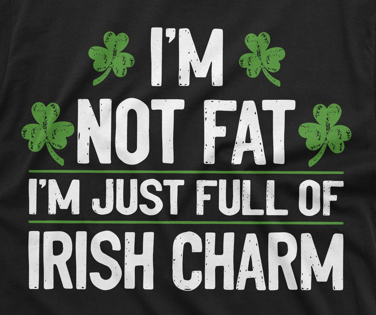 Men's Plus size funny shirt St. Patrick's day I am not fat product image 2