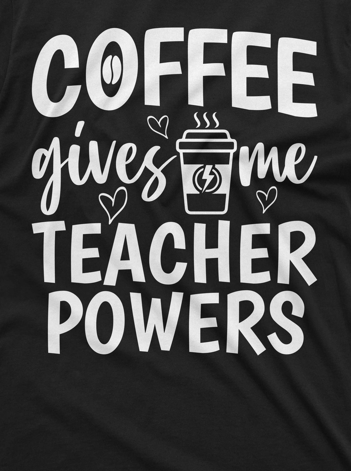 Coffee gives me teacher powers funny T-shirt back to school product image 2
