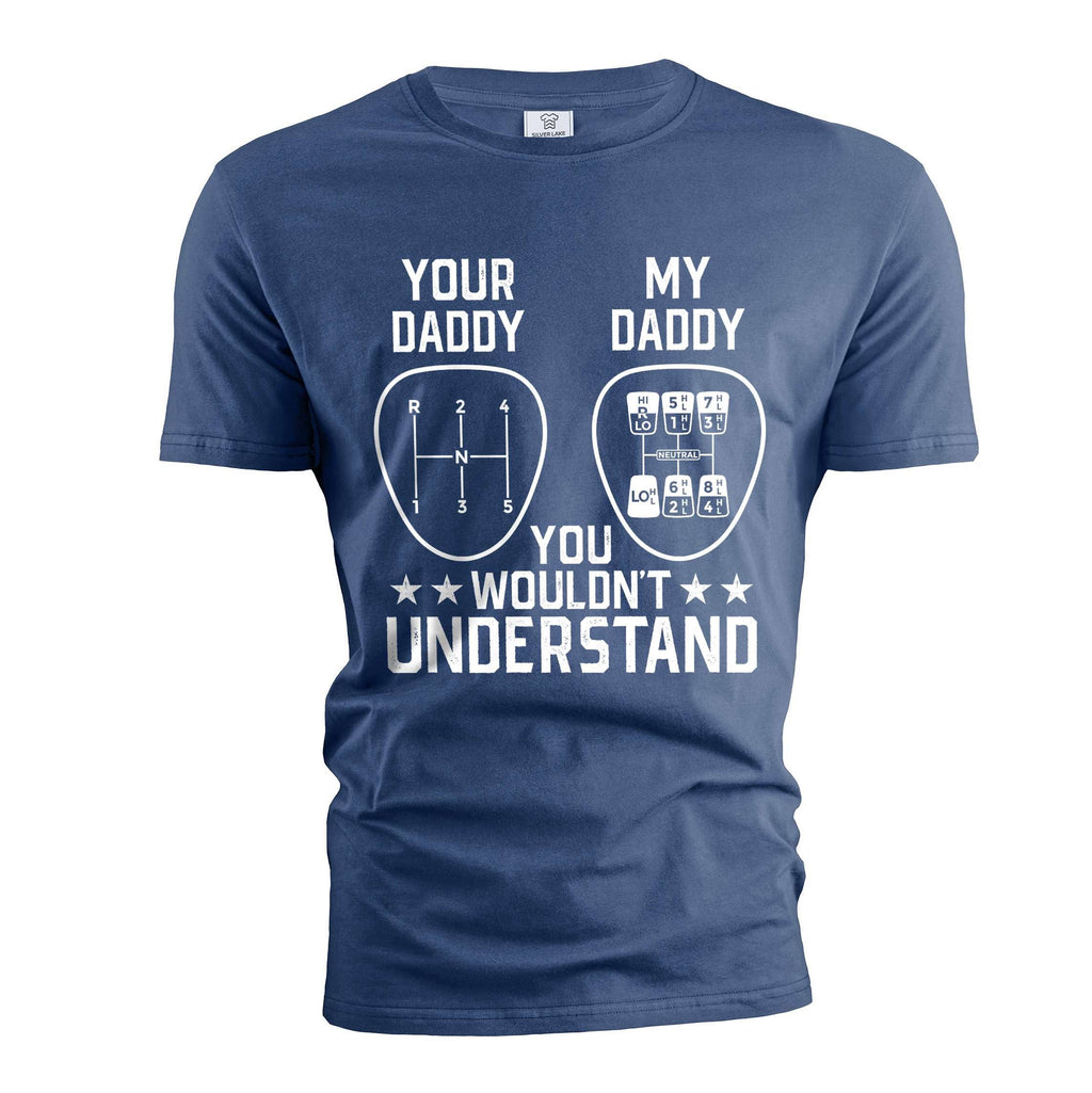 Men's Funny car guy T-shirt manual shift your daddy my tee product image 1