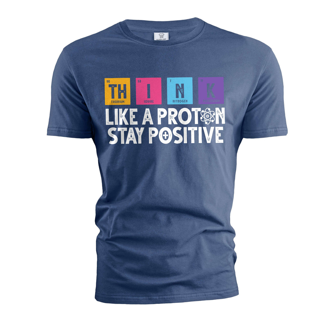 Funny science Physics t-shirt Stay Positive Like a Proton product image 3