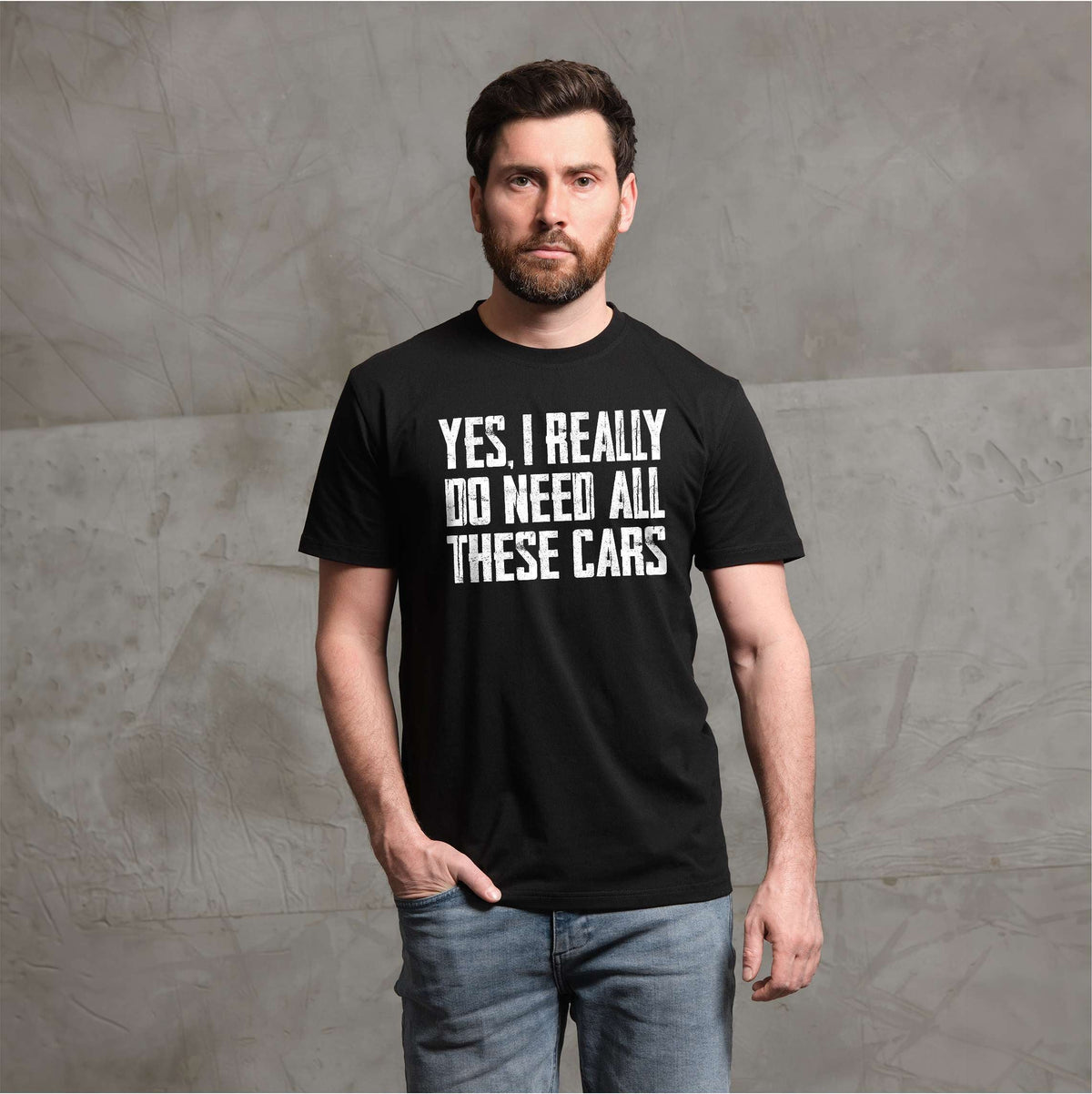 Men's Car Guy T-shirt Do I Need all these cars funny humor product image 1