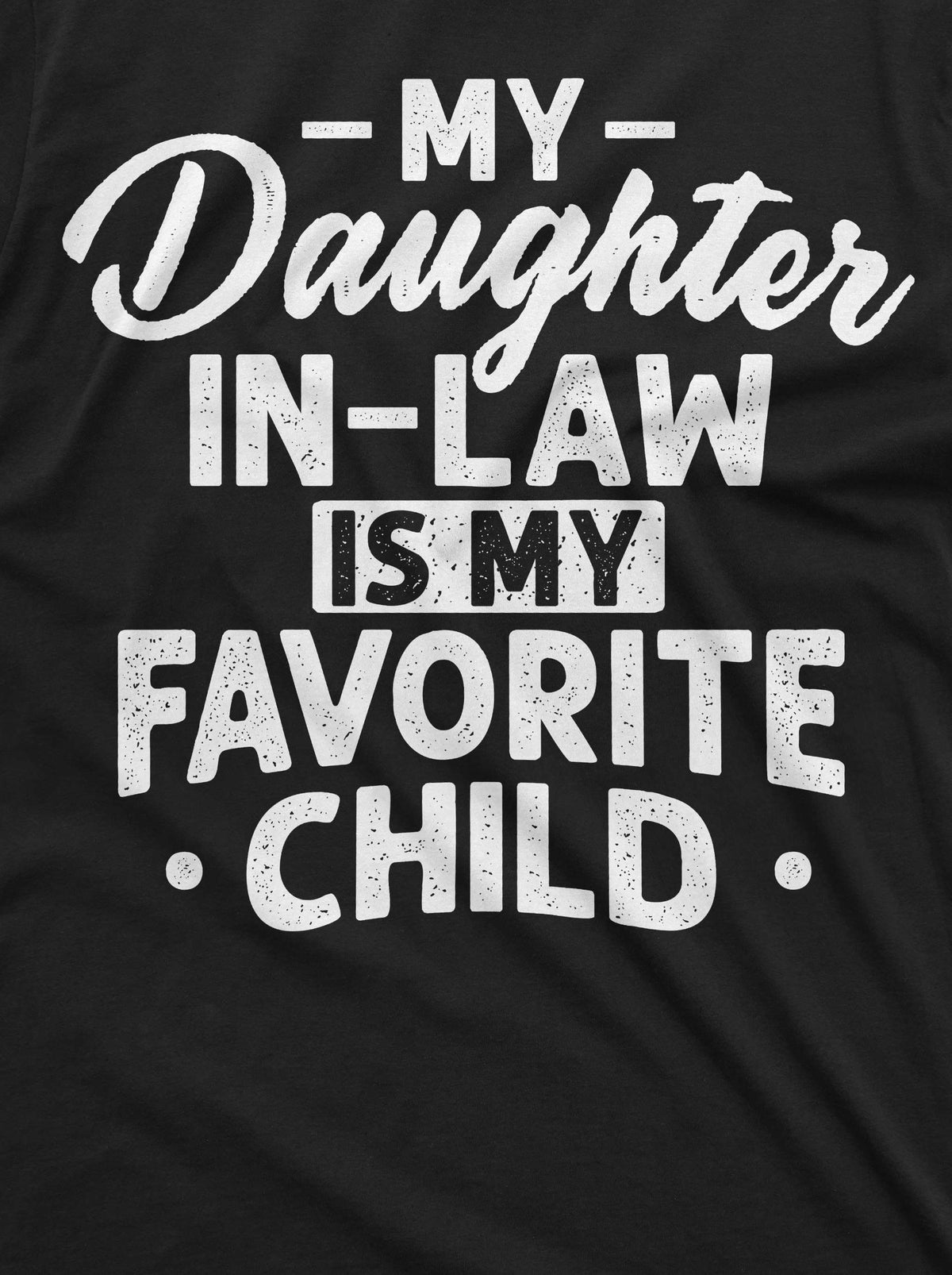 Men's Fathers day Daughter in Law T-shirt Dad gifts Father product image 2