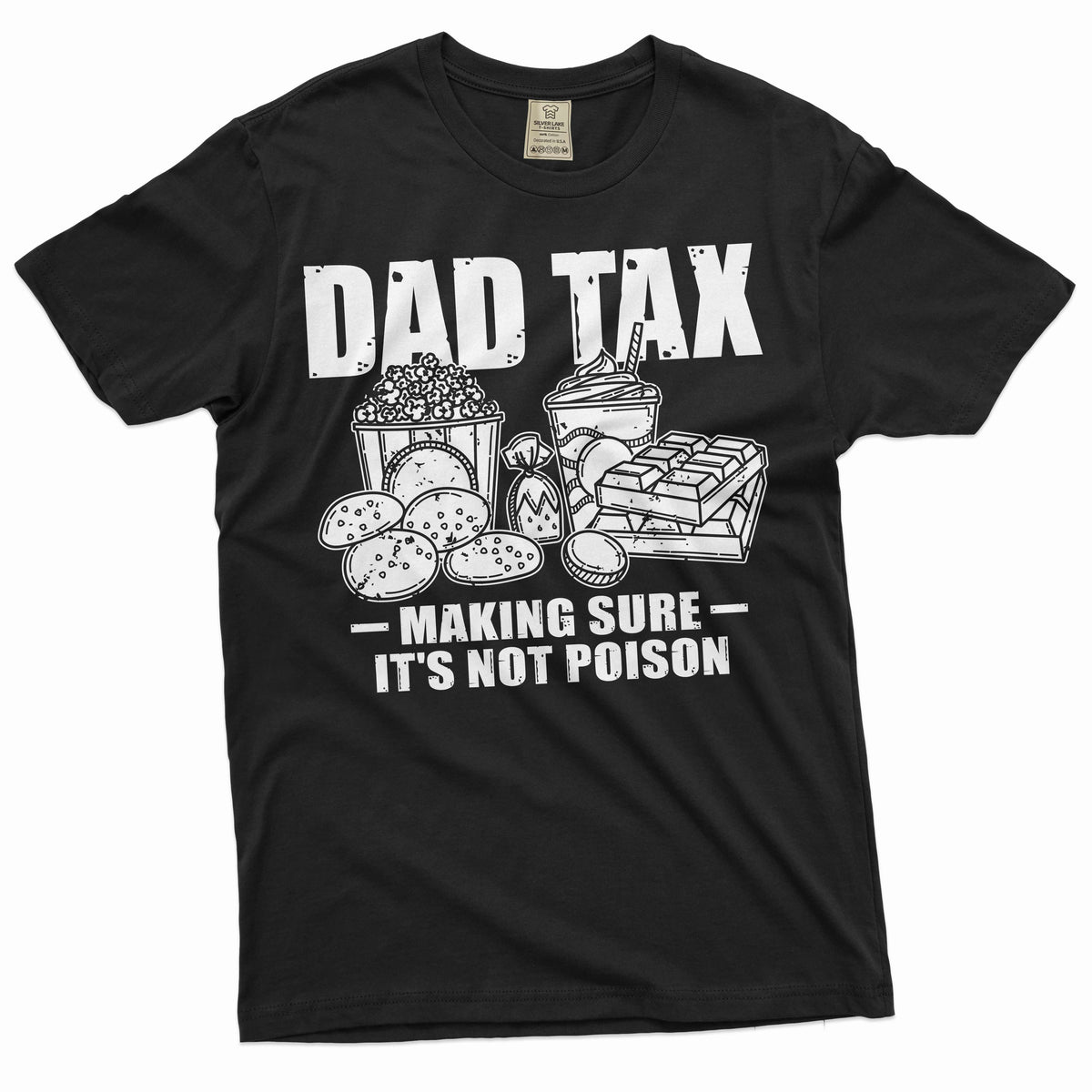 Men's Father's day Dad Tax Making Sure It's not Poison product image 3