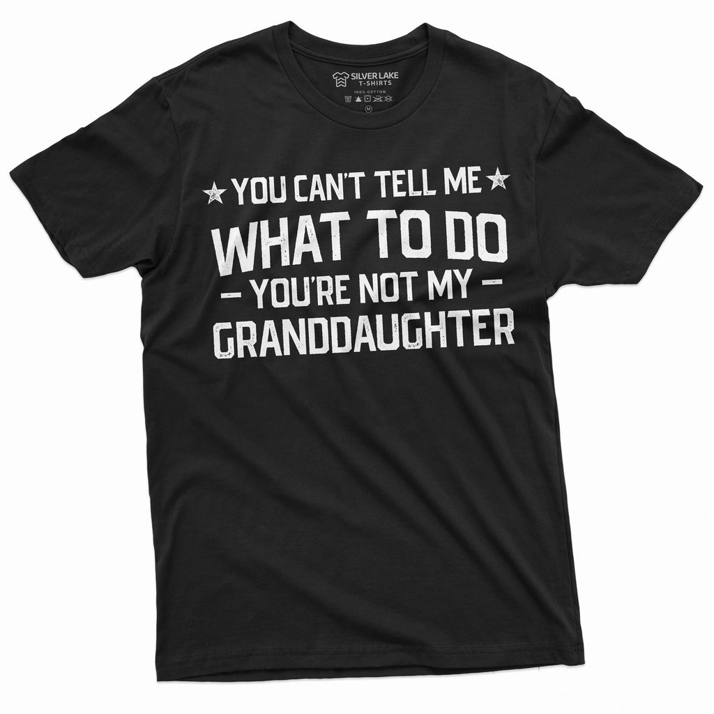 Grandpa T-shirt you cant tell me what to do aren't my Grand product image 1
