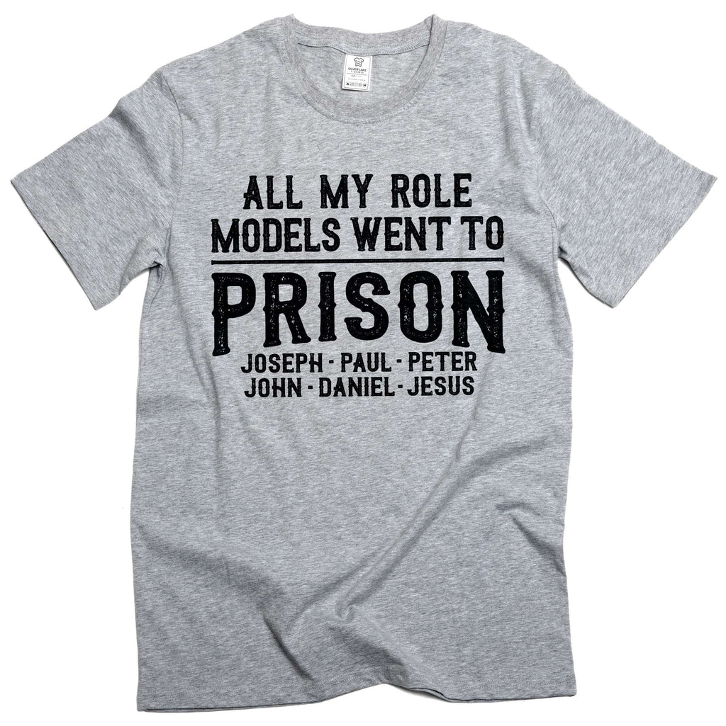 All My Role Models Went to Prison Shirt Christian Humor product image 5