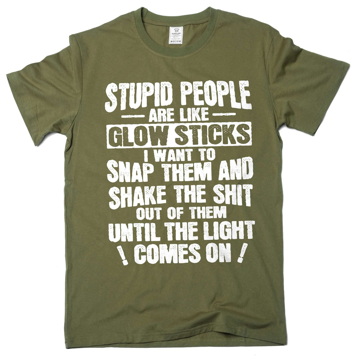 Funny sarcastic Stupid people are like glow sticks Tee product image 1
