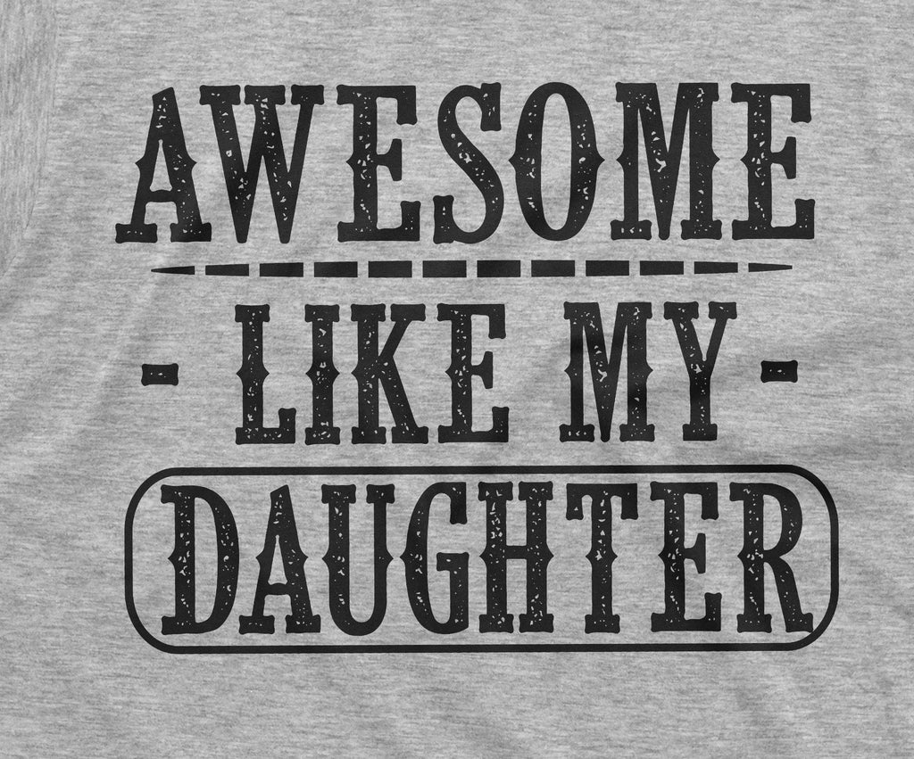 Father T-shirt, Dad tee shirt, Fathers day daughter awesome product image 6