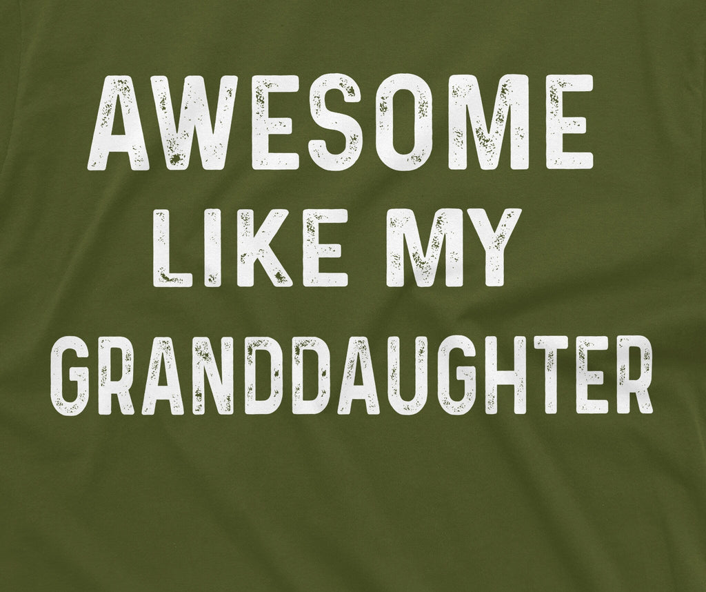 Awesome Like My Granddaughter T-shirt Mens Grandpa Gift product image 5