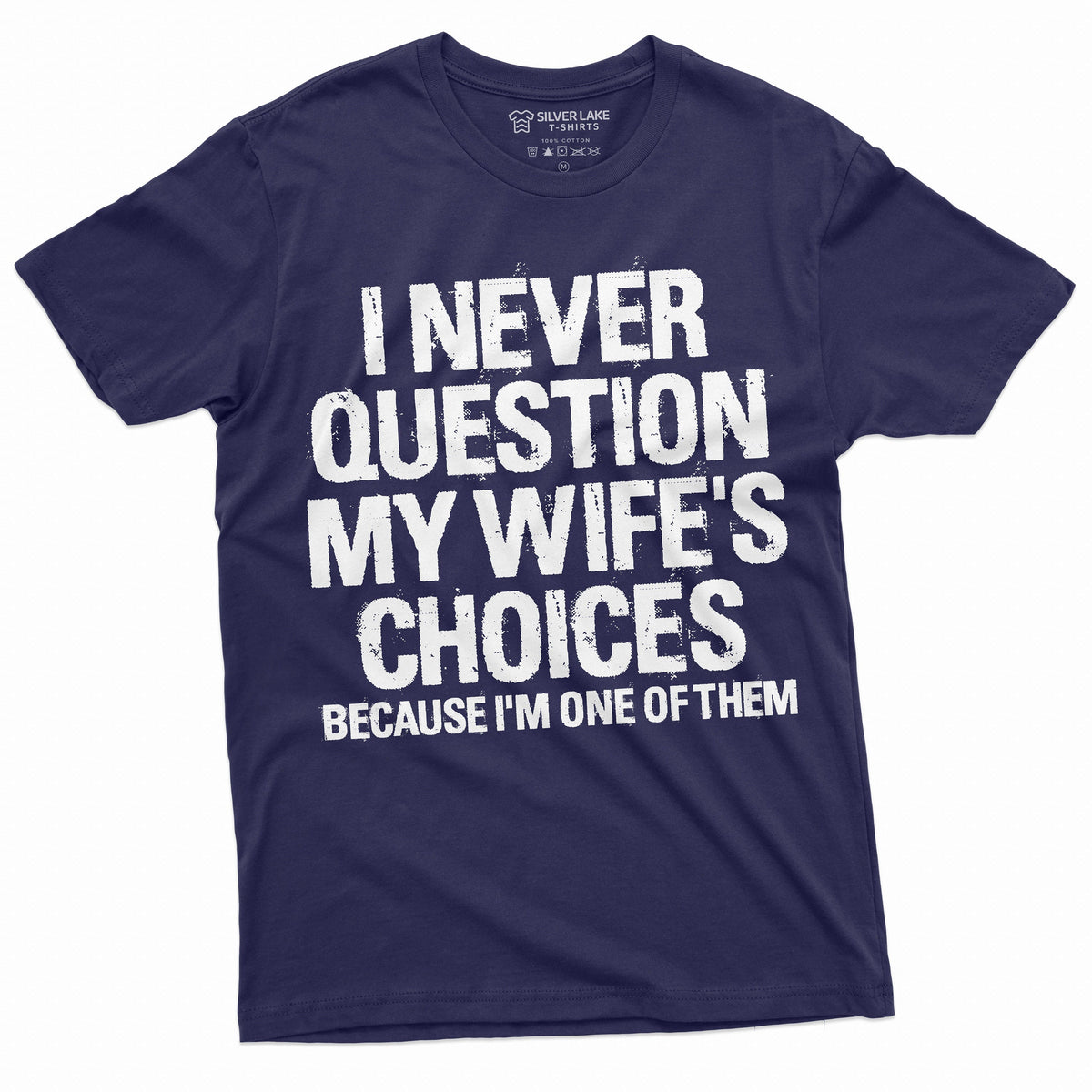 Men's Funny Wife's Choices T-shirt Birthday Gift Humor product image 3