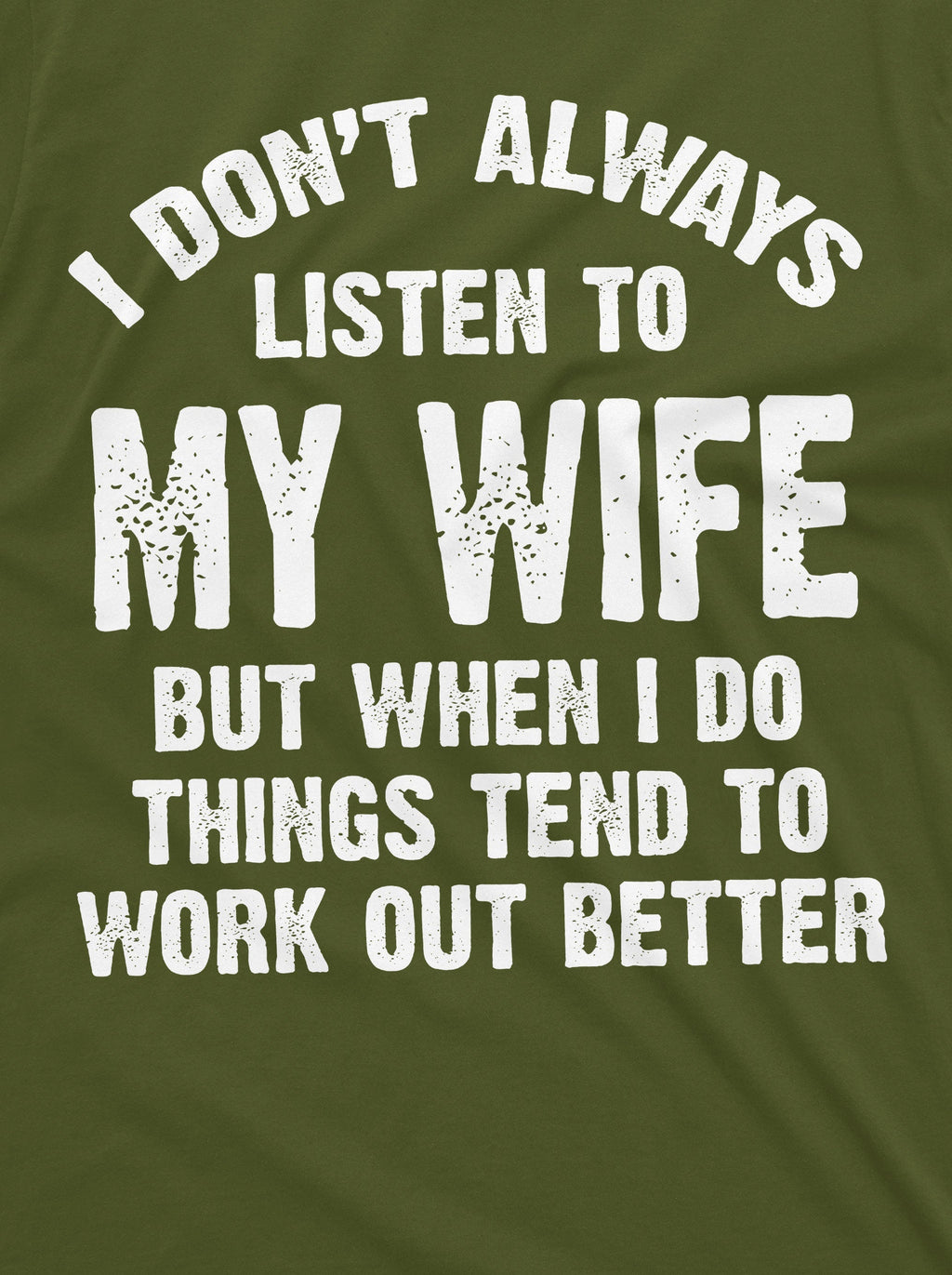 Listen to my Wife Funny Shirt Husband Tee Mens marriage product image 9