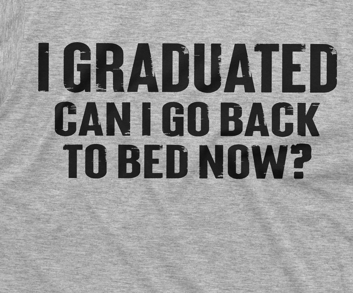 Funny Graduation Tee Shirt High School College Graduate product image 2