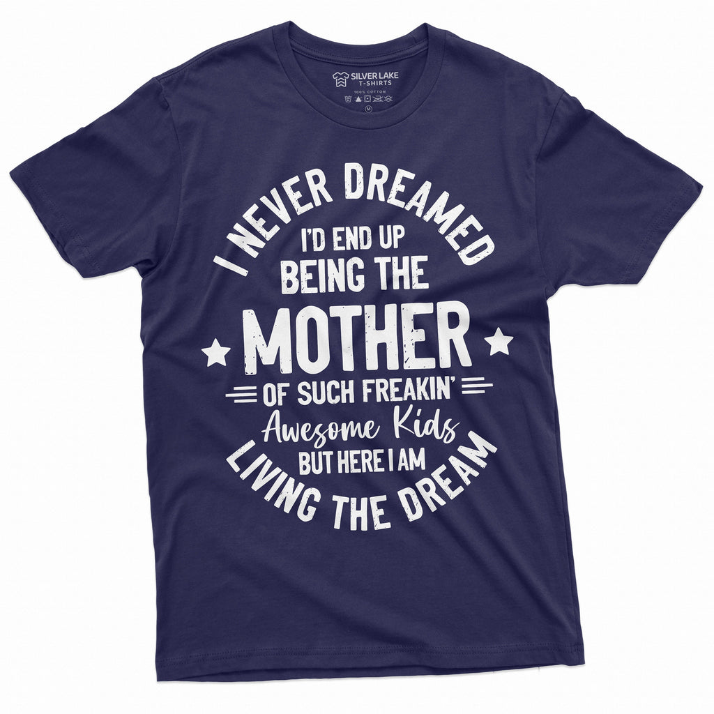 Womens Mother Mom T-shirt Mother’s Day Living a dream Tee product image 4
