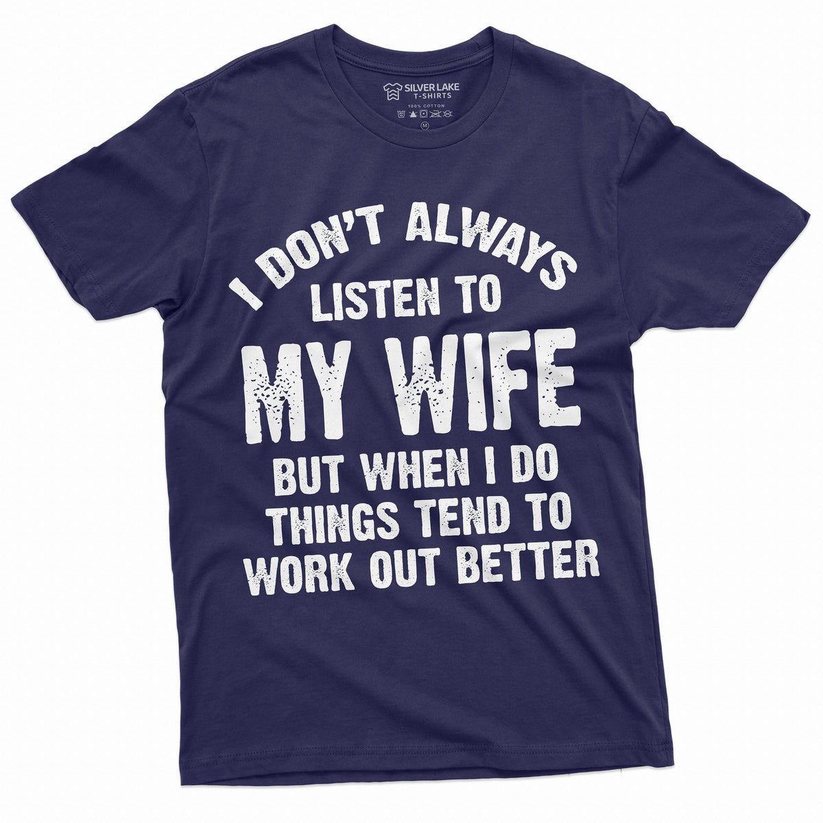 Listen to my Wife Funny Shirt Husband Tee Mens marriage product image 1