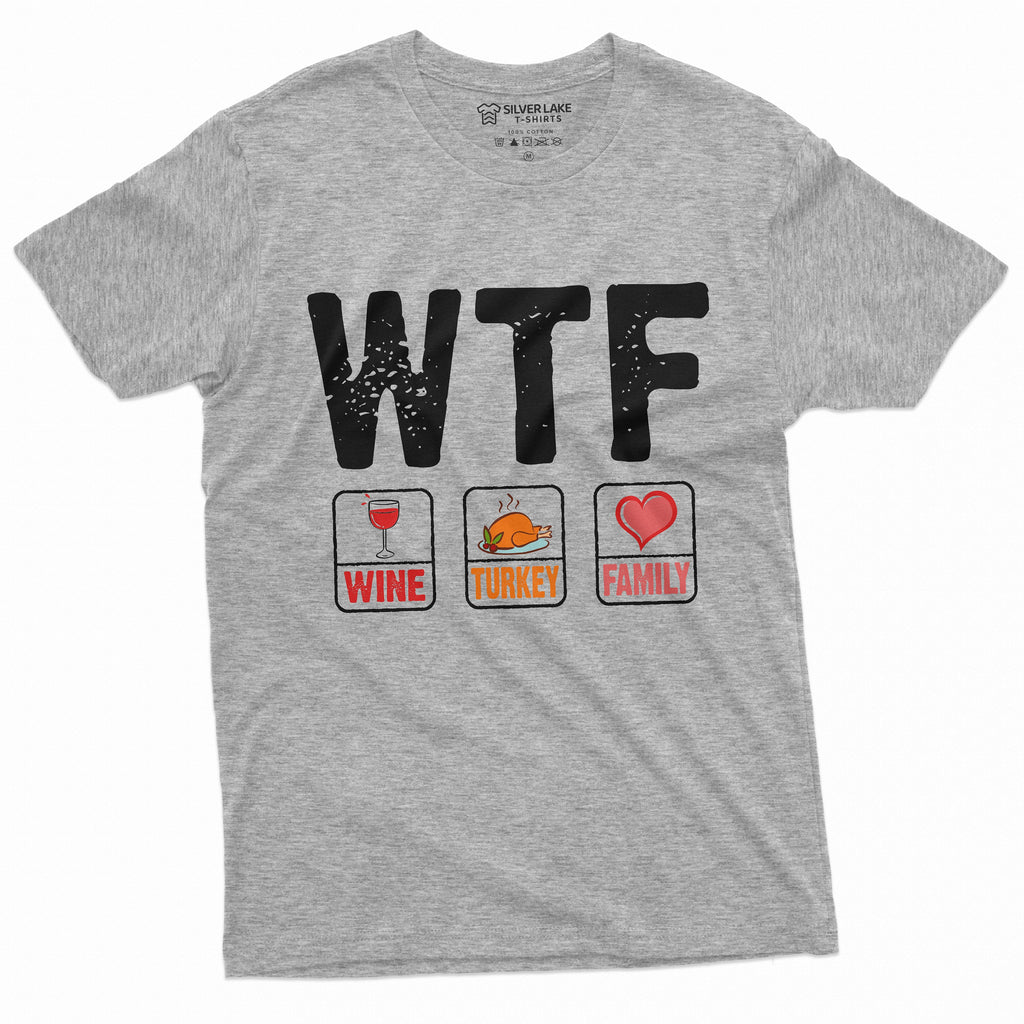 Thanksgiving Funny T-shirt WTF Wine Turkey Family Tee Shirt product image 5