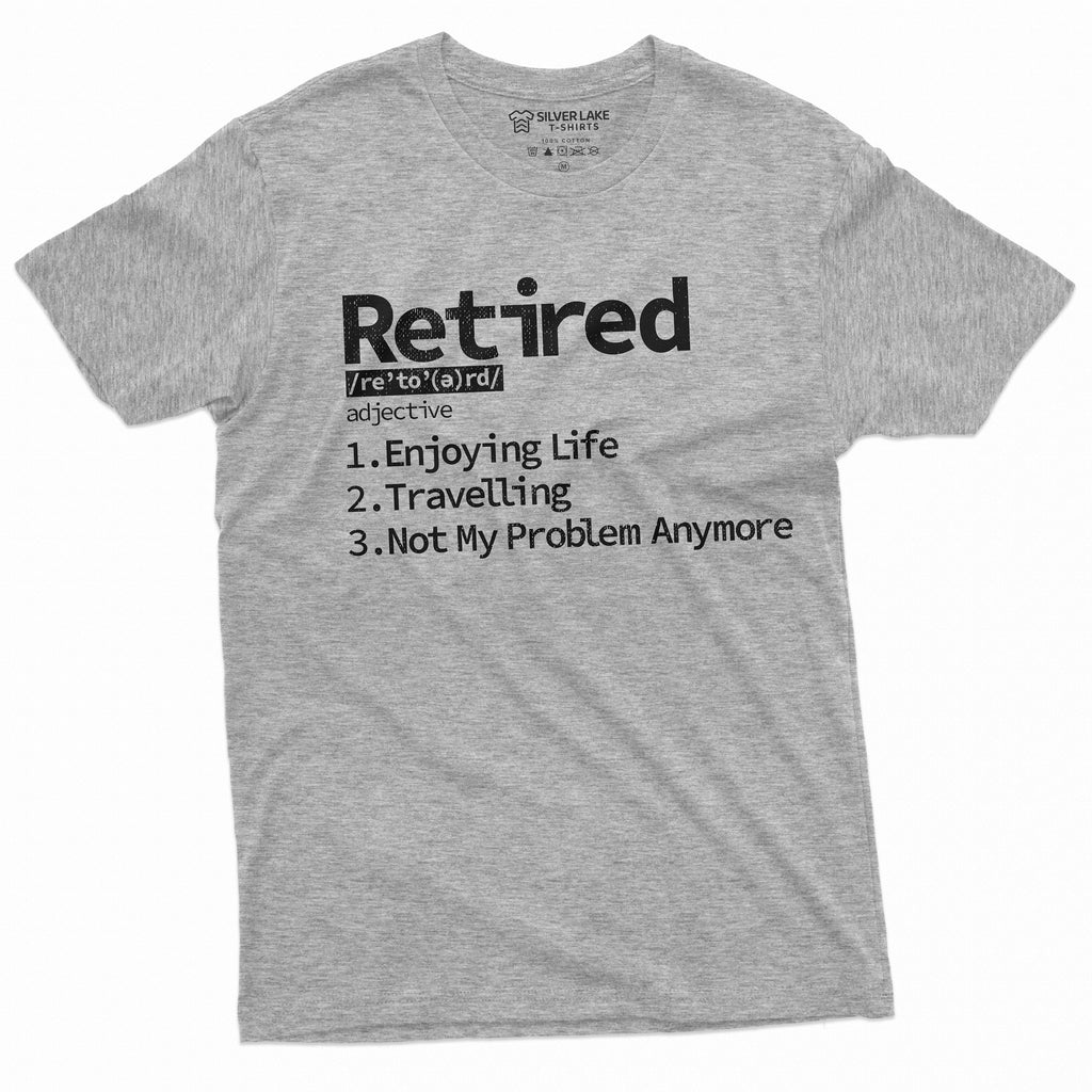 Retirement T-shirt Retired Definition Mens Funny Shirt Not product image 4