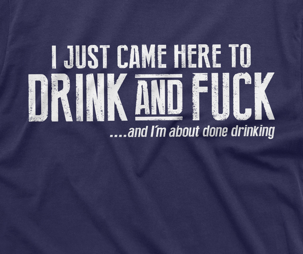 Men's funny offensive Humor T-shirt Drink and F*ck adult product image 5