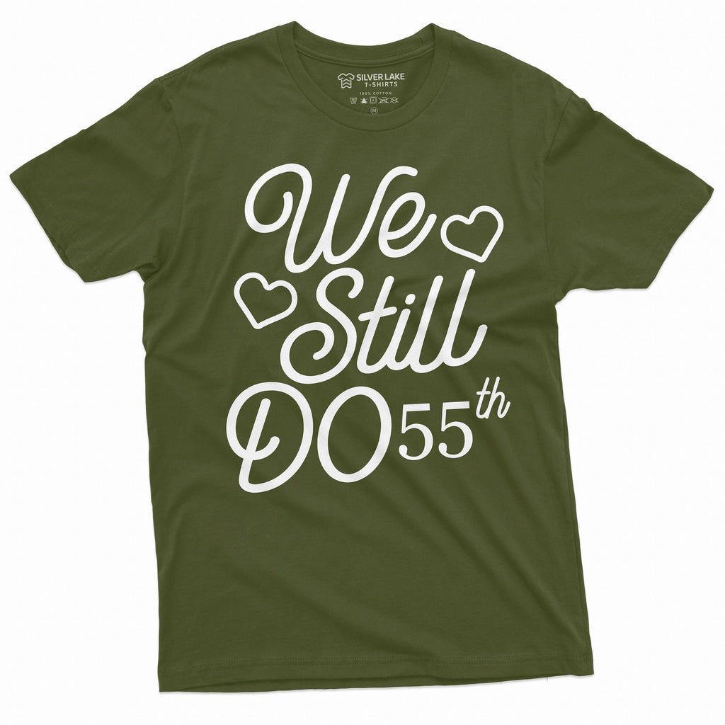 We Still Do Customizable T-shirts Anniversary personalized product image 3