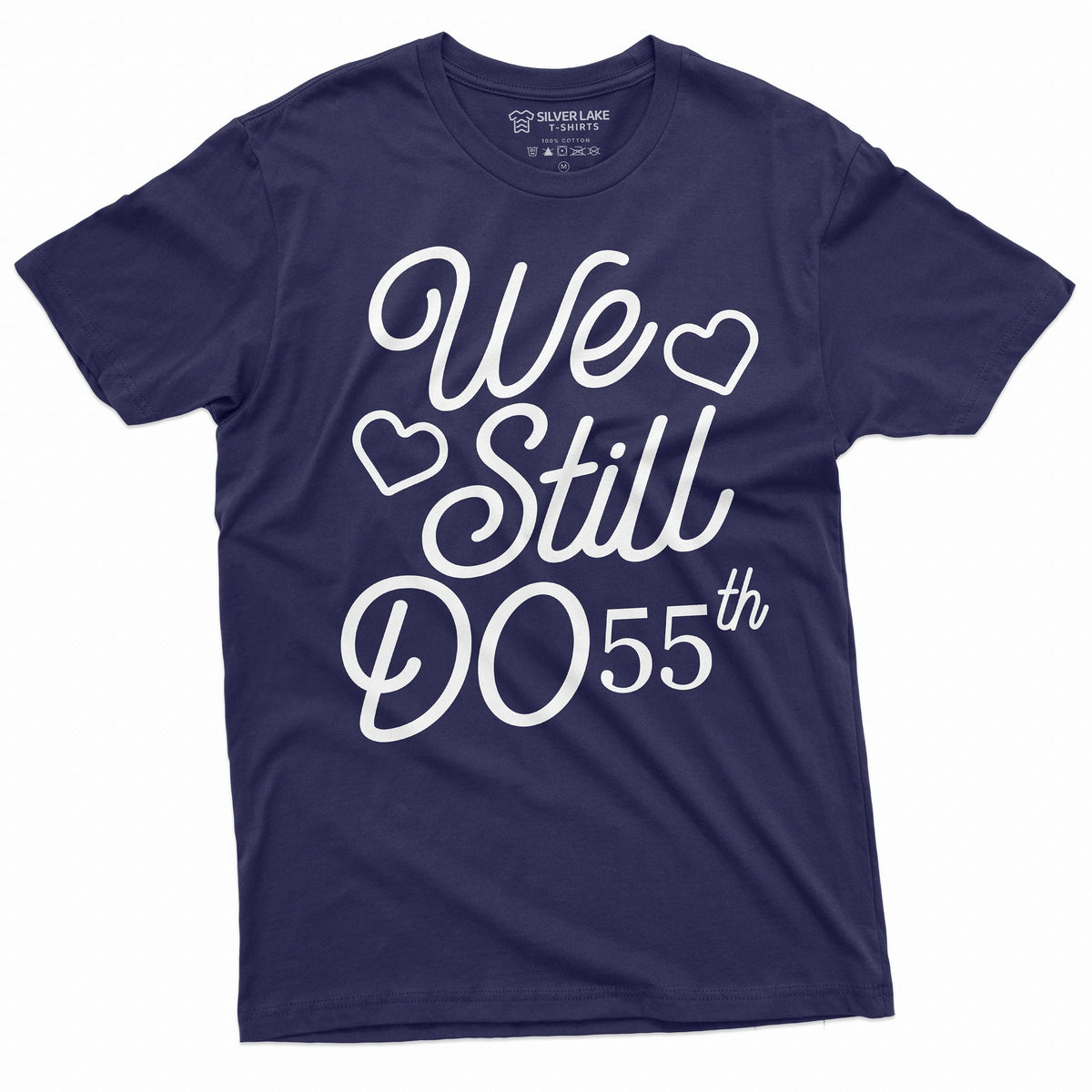 We Still Do Customizable T-shirts Anniversary personalized product image 4
