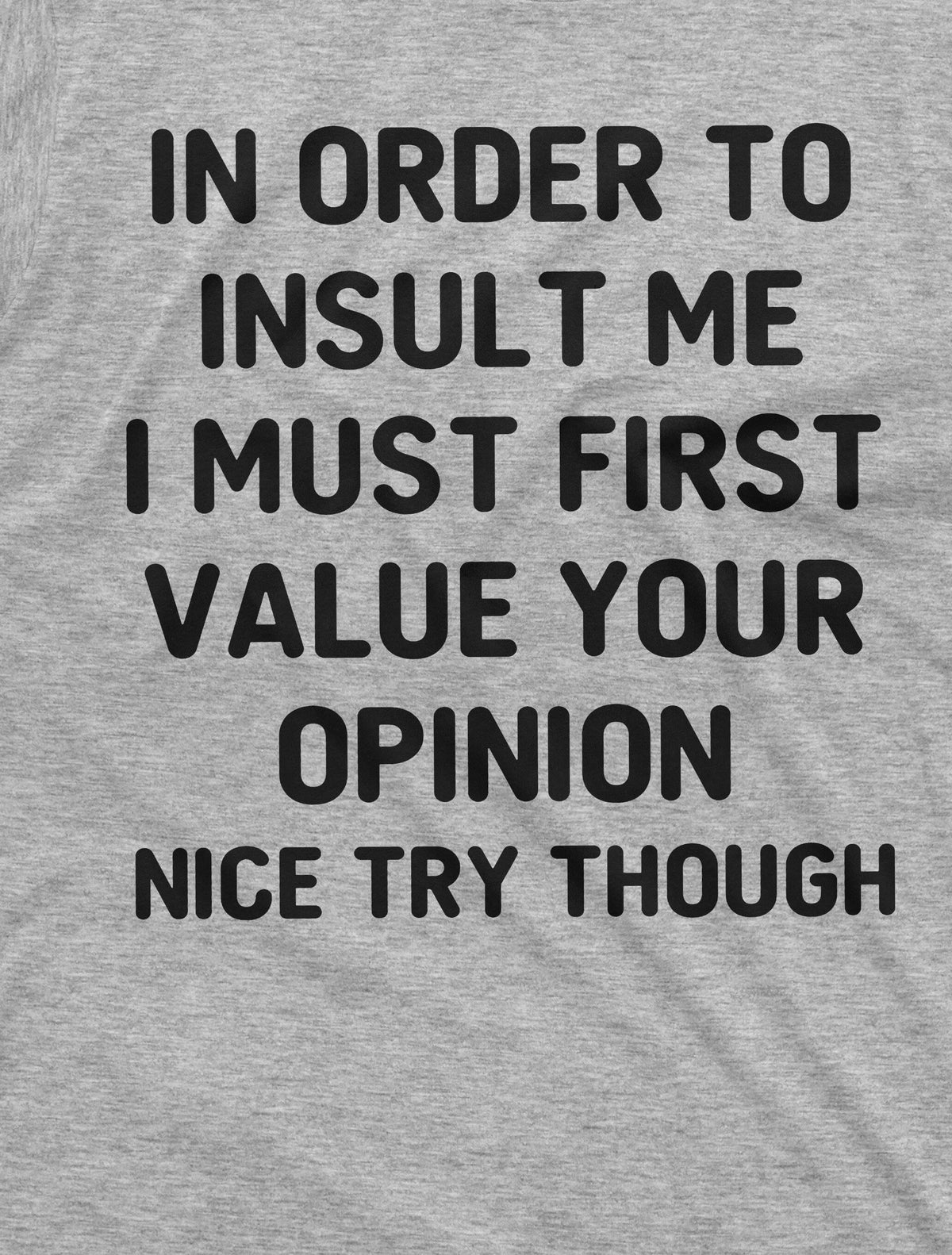 Opinion Funny T-shirt Value your Mens Womens Unisex Tee product image 2