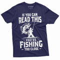 Men's Funny Fishing Too Close T-shirt Grandpa Dad Birthday product image 1