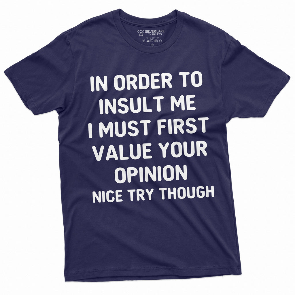 Opinion Funny T-shirt Value your Mens Womens Unisex Tee product image 3