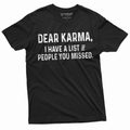 Funny Karma T-shirt Lost of People you missed Mens Womens product image 1