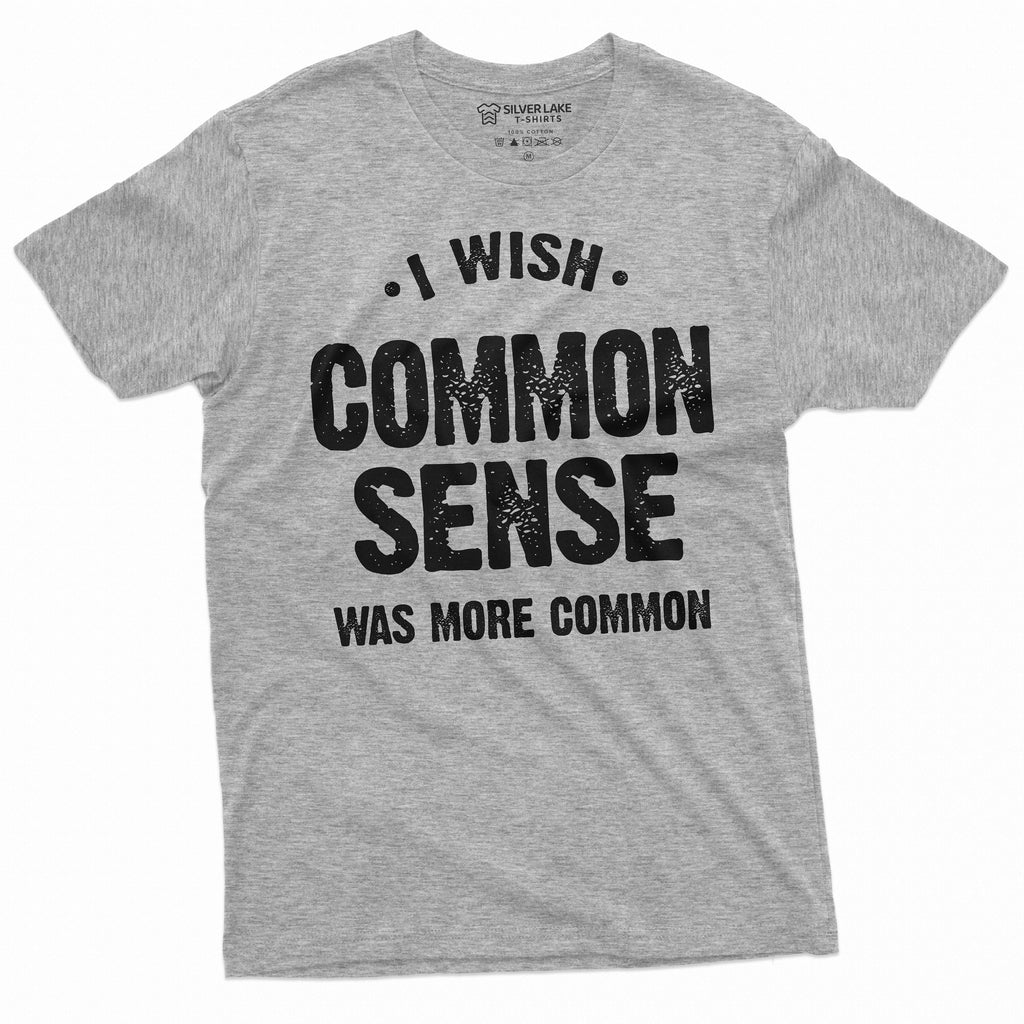 Funny Common Sense T-shirt I wash was more Tee Shirt Mens product image 1
