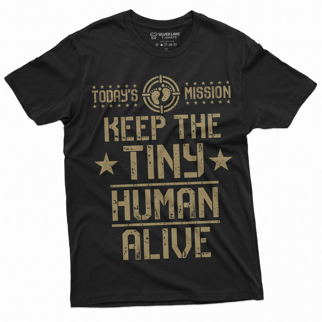 Men's Dad Father's Daughter son T-shirt Today's Mission product image 2