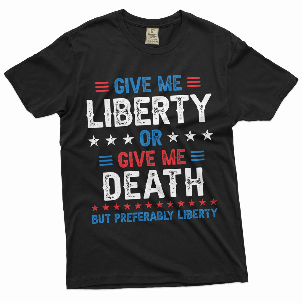 Fourth of July funny liberty or death shirt independence product image 1