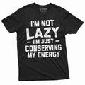 Men's Funny I am not Lazy T-shirt Conserving Energy product image 1