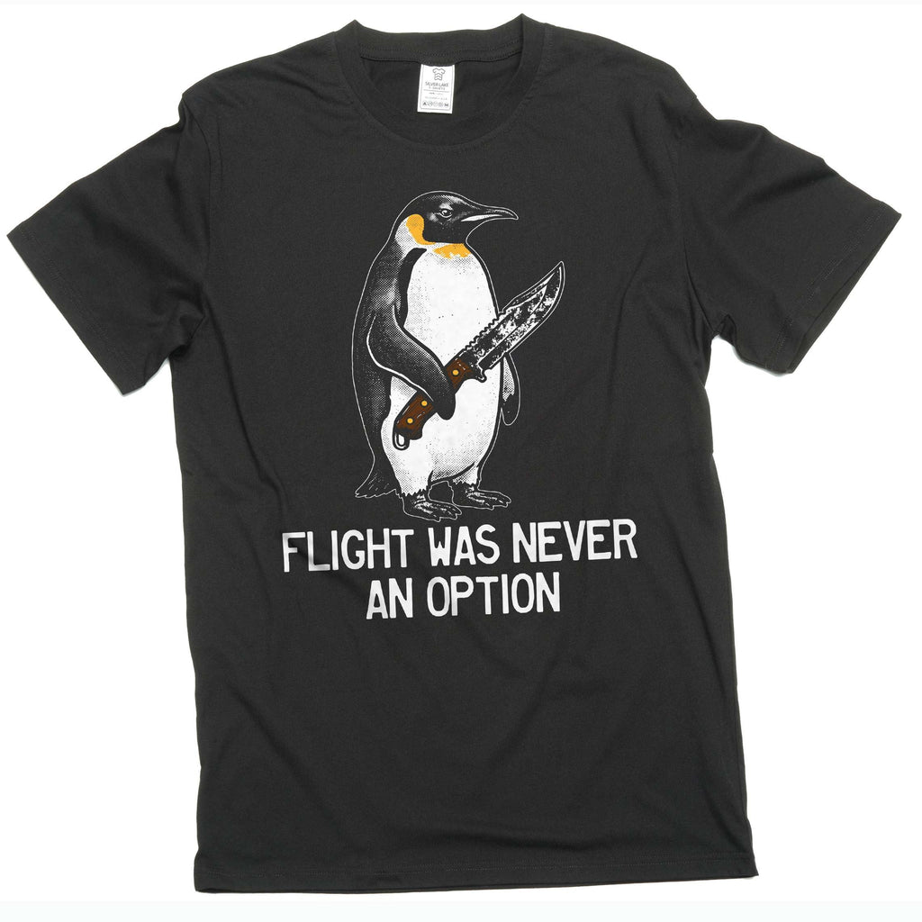 Flight Was Never An Option Shirt Funny Penguin Dark Humor product image 2