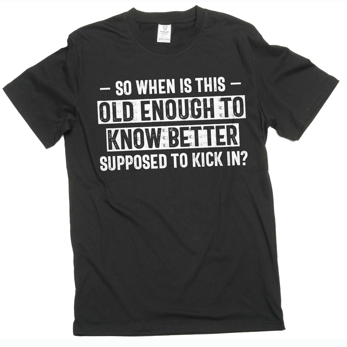 Men's Graphic T-Shirt: Old Enough To Know Better funny product image 1