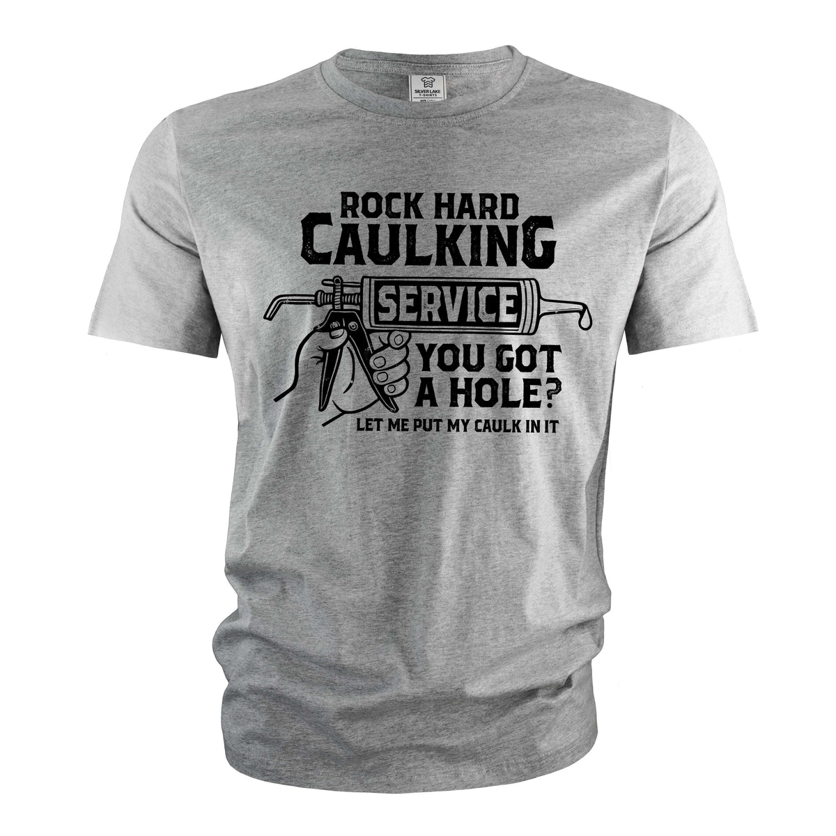 Men's Rock Hard Caulking Services Shirt funny Sarcastic product image 4