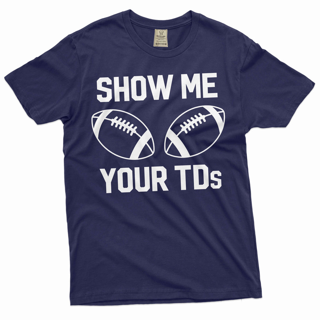 Funny Football Shirt Show Me Your touchdowns Sports boobs product image 3