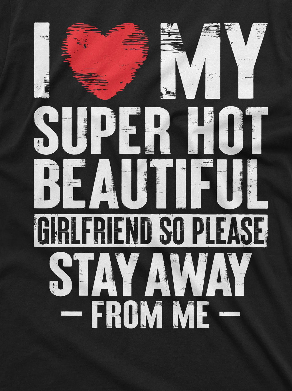 Funny Valentine's day Boyfriend Gift T-shirt I love my product image 2