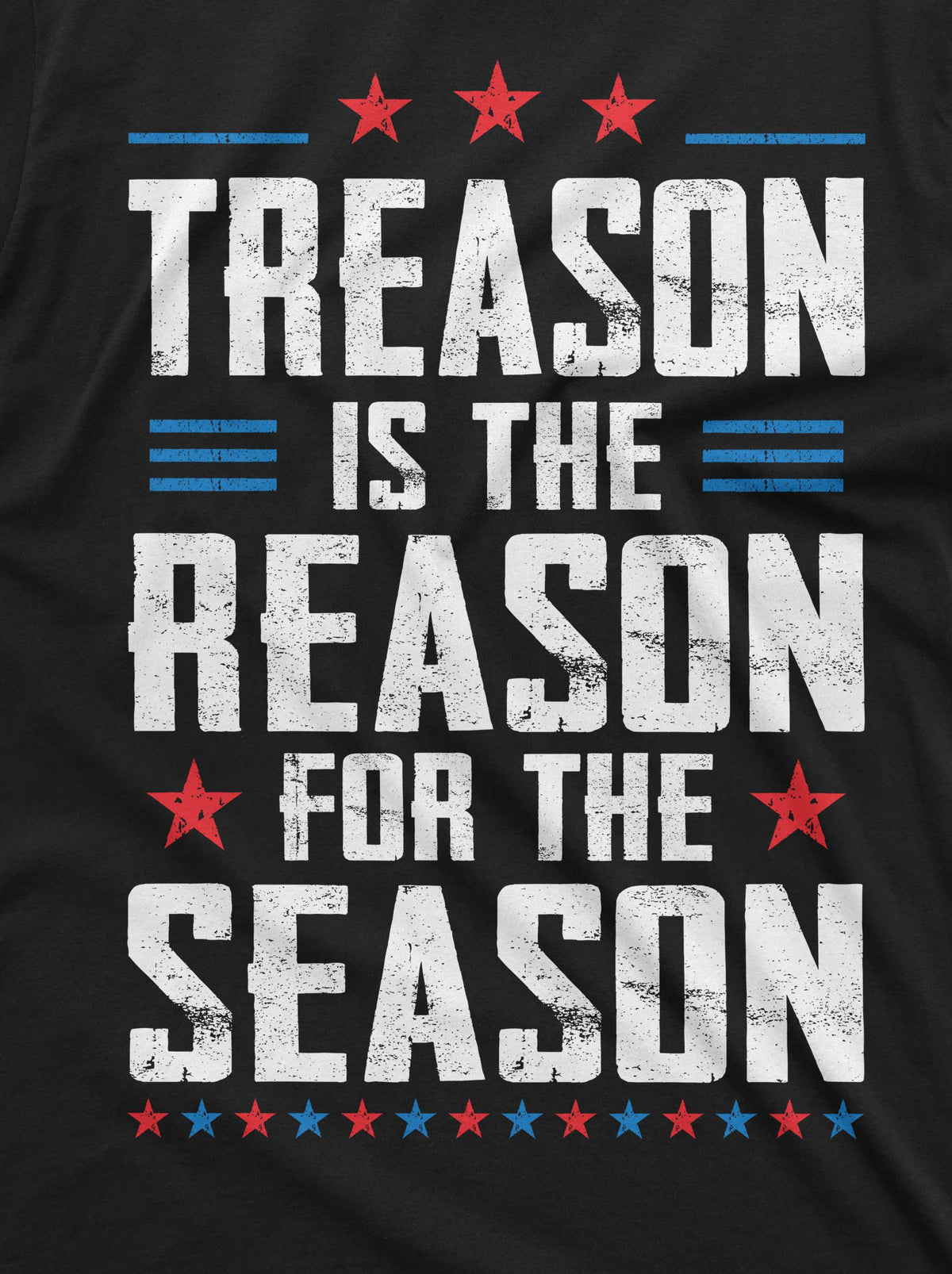 Men's Funny 4th of July Treason is the reason for this product image 2