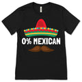 0% Mexican Me Vale Mexico Hat Sombrero Cinco De Mayo Men Women Viva Funny T-Shirt, Party Festival Costume Gift Latina Birthday Present Shirt