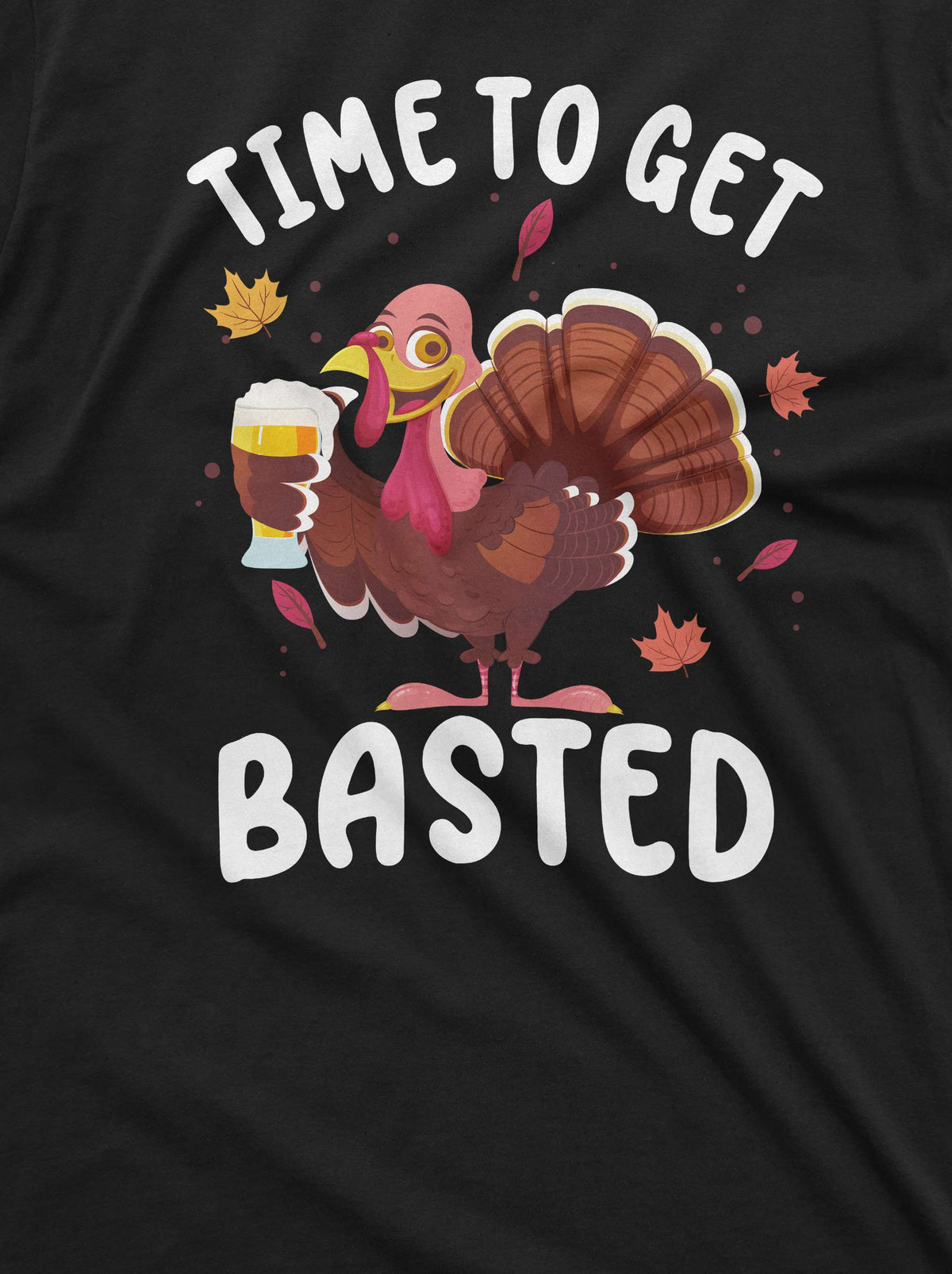 Men's Funny Thanksgiving T-shirt Turkey time to get basted product image 2