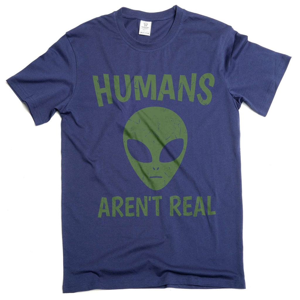 Humans Are Not Real Shirt Alien Science Tee Space Geek Nerd product image 3