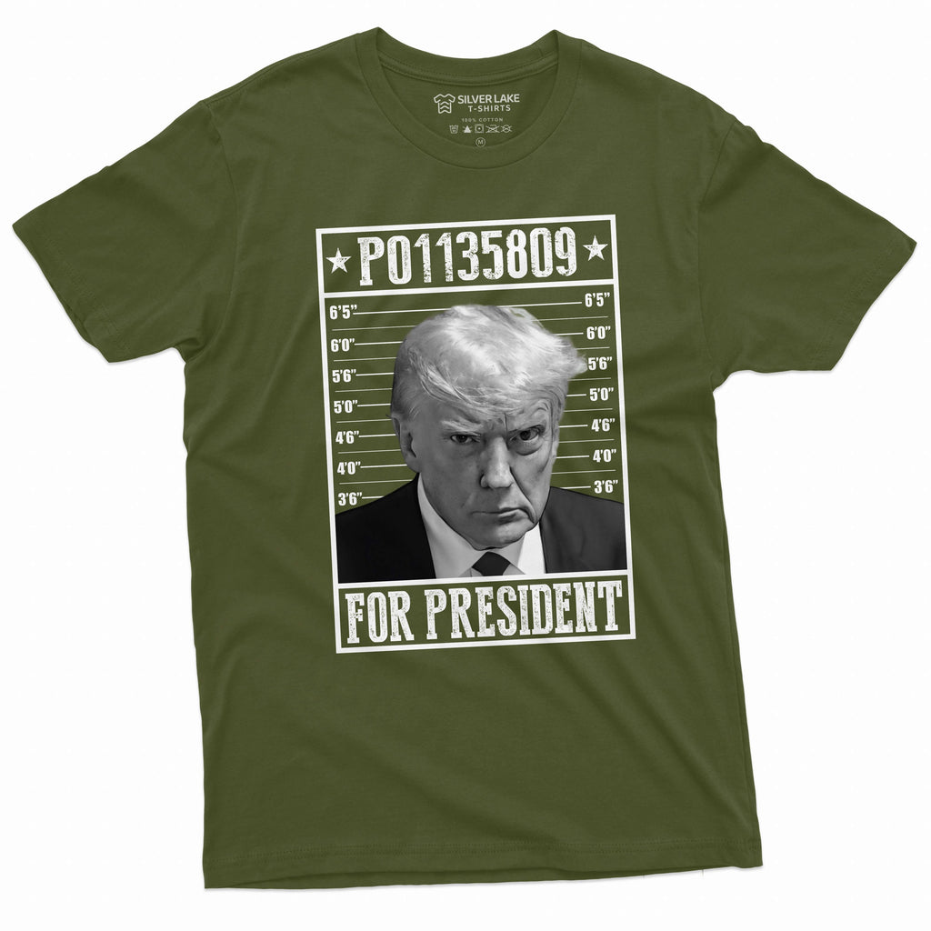 Men's Trump for president T-shirt arrest number P01135809 Tee Shirt Wanted for president Shirt