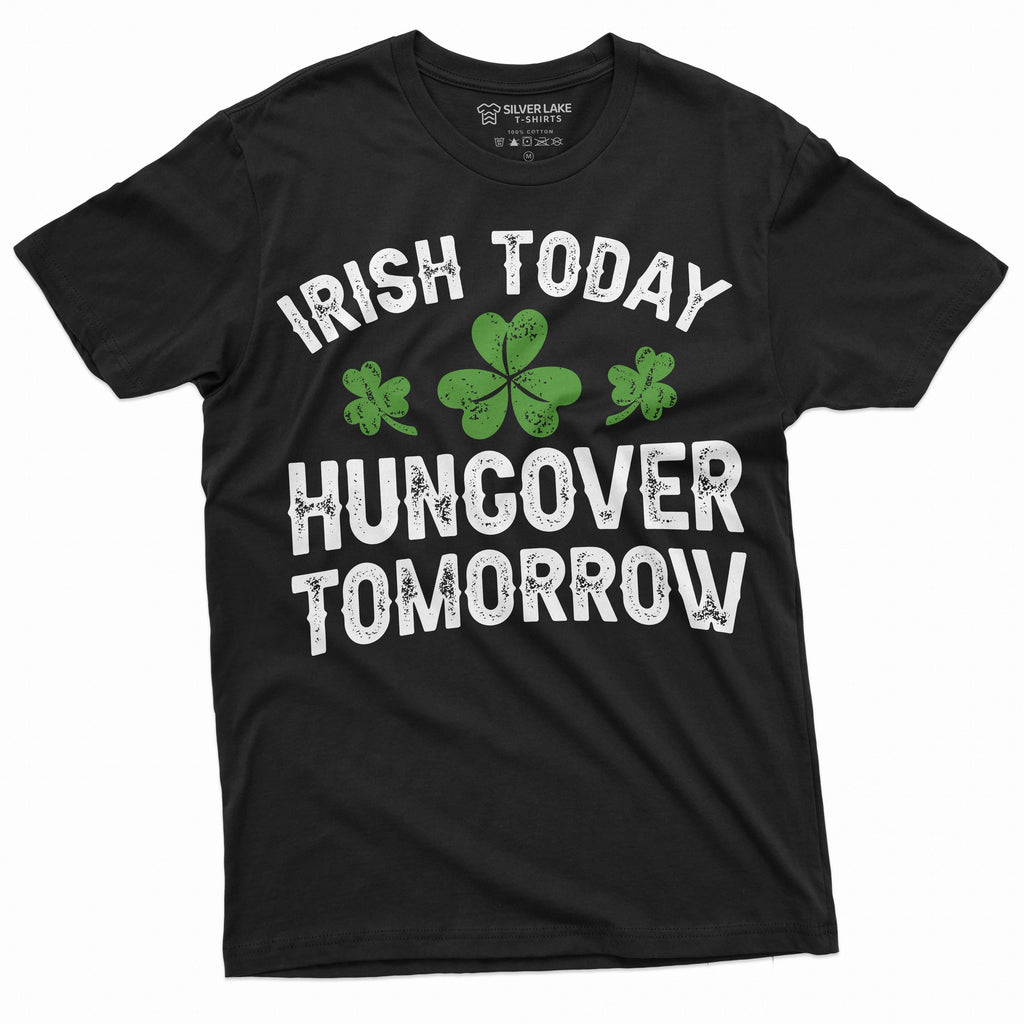 Men's Irish today hungover tomorrow T-shirt St Patricks day product image 1