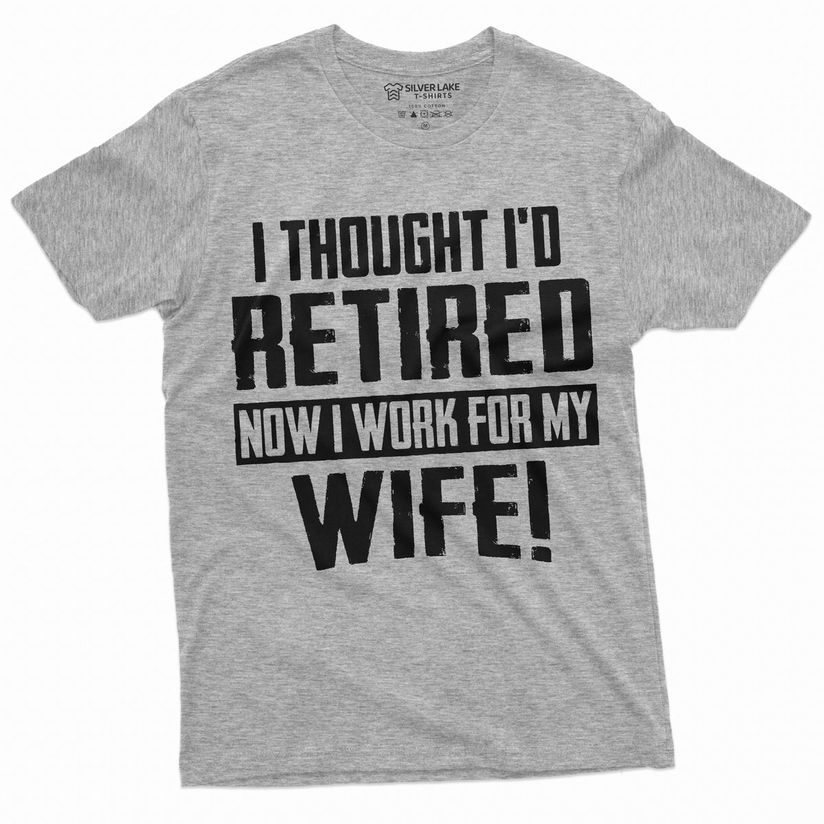 Funny Retirement I work for my Wife T-shirt Gift husband product image 10