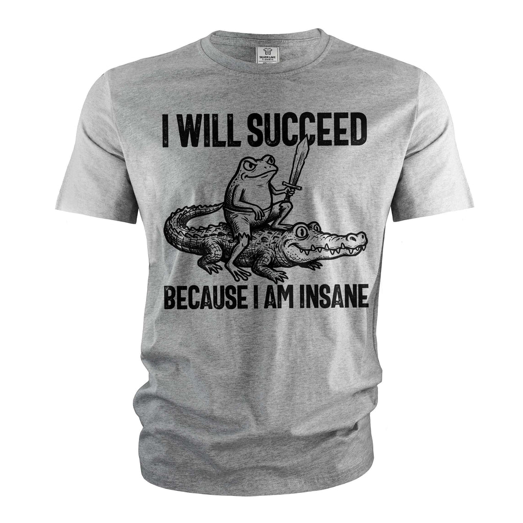 I Will Succeed Because I Am Insane Shirt, Funny Frog product image 5
