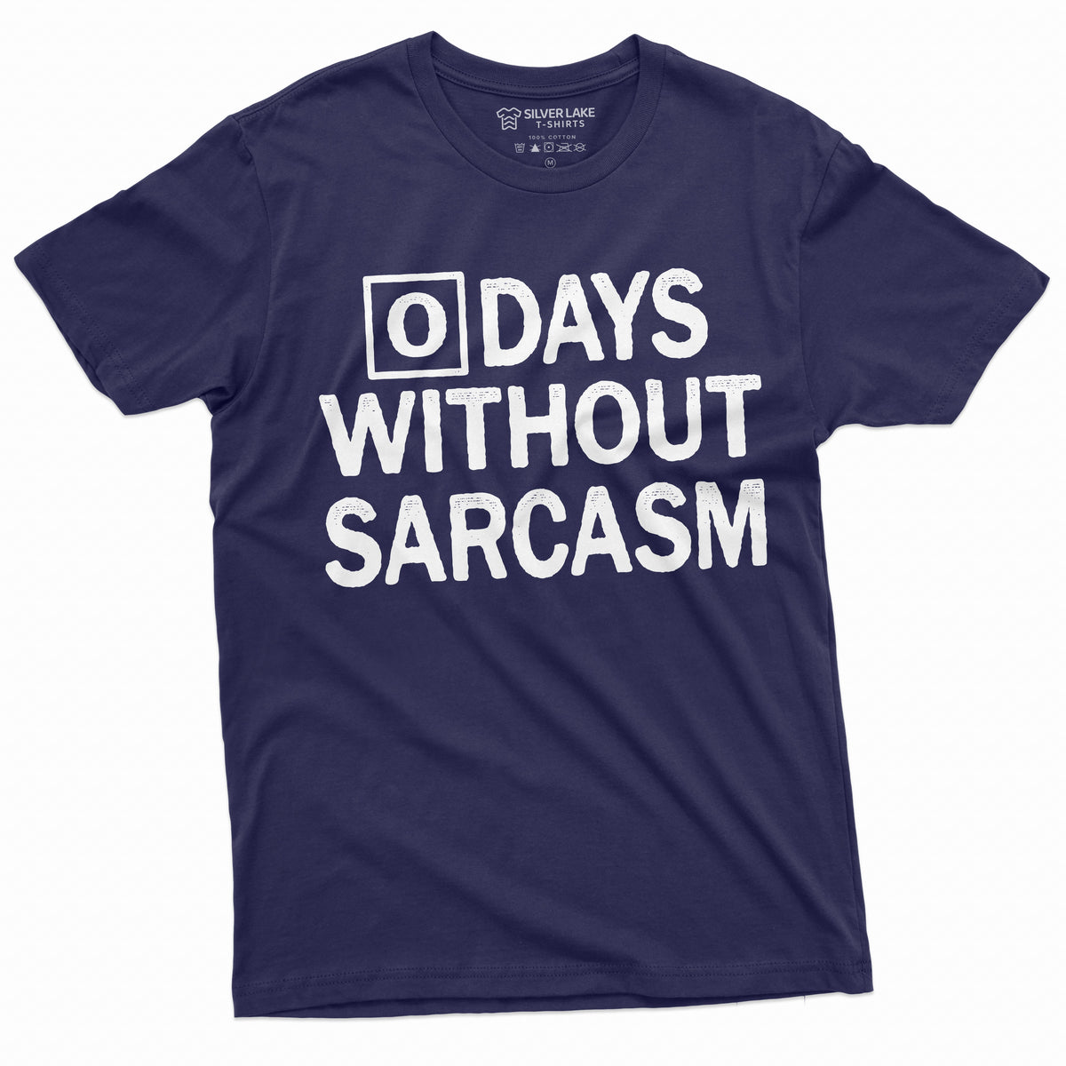 Zero days without sarcasm Funny Tee Shirt Sarcastic product image 8